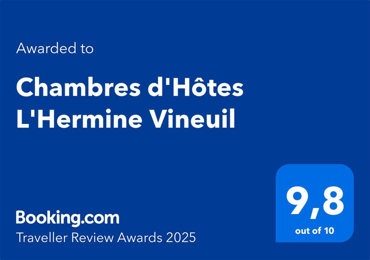 Chambres D'Hotes L'Hermine Vineuil Vineuil  Exterior photo